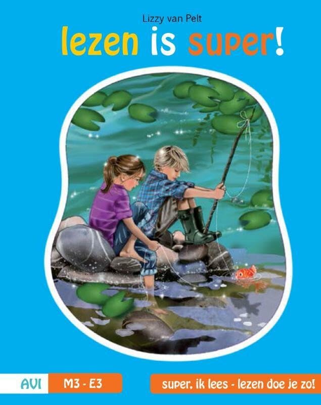 Lezen is Super!: super, ik lees! - lezen doe je zo! book