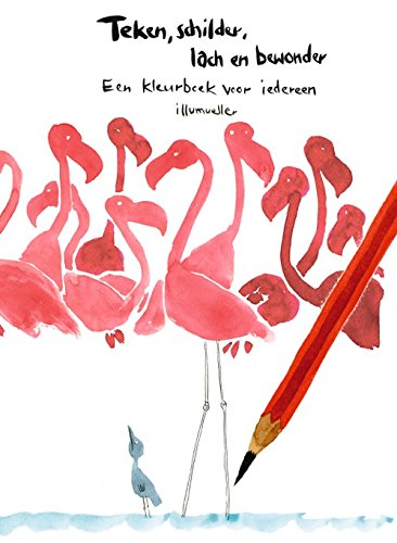 Teken, schilder. lach en bewonder: Een kleurboek voor iedereen Hobbies & Crafts