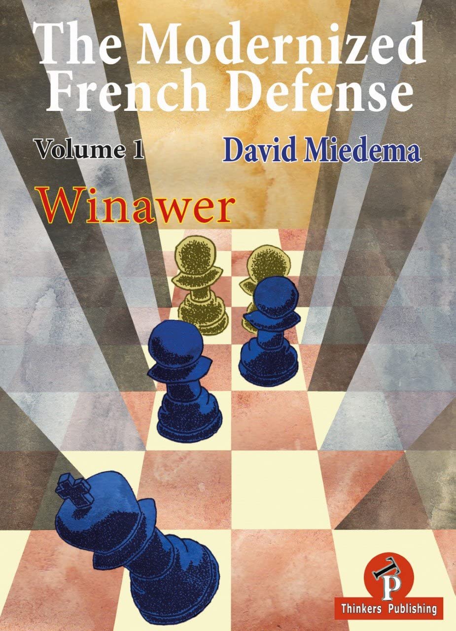 Modernized French Defense Volume 1 Winawer Leisure & Fun