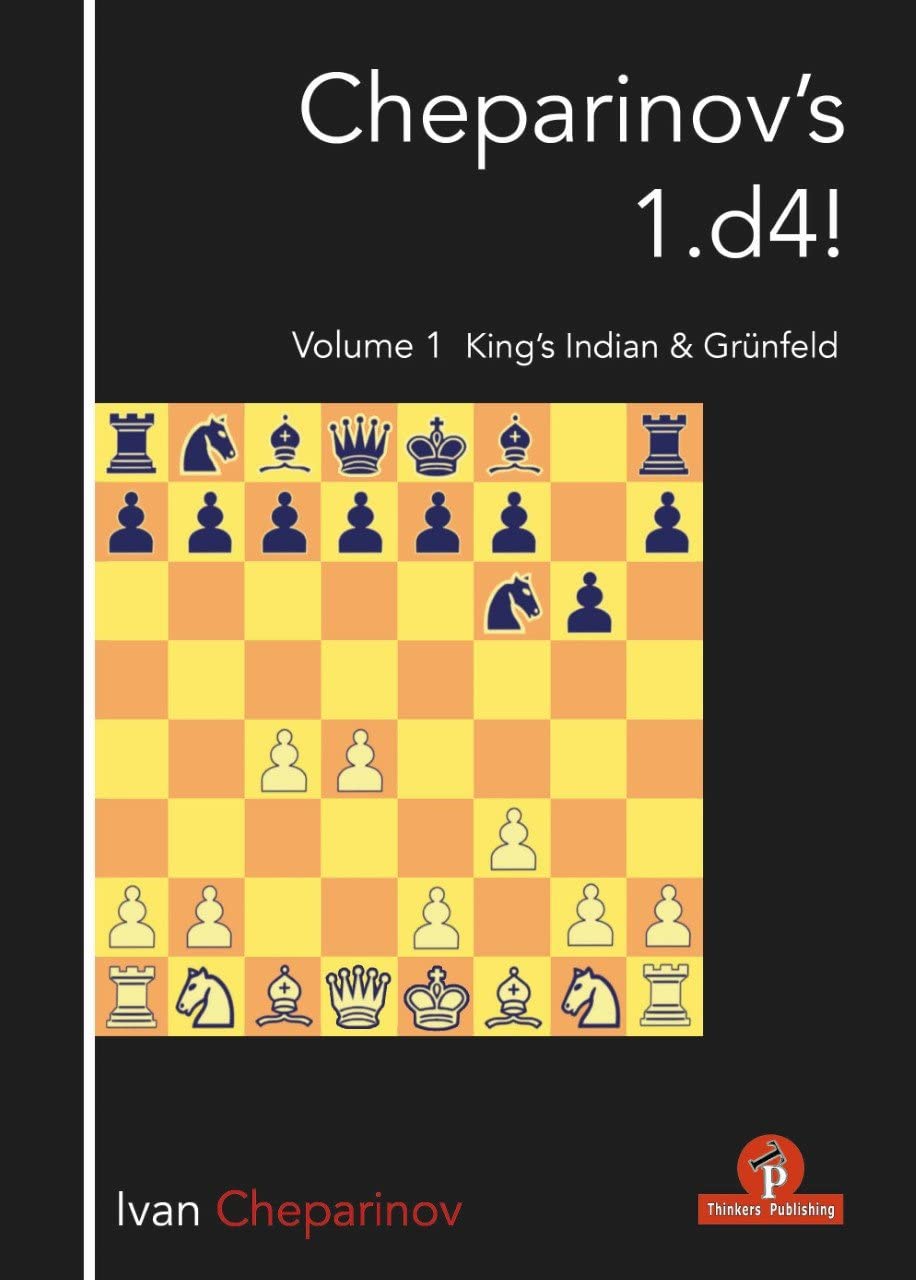 Cheparinov's 1.d4! Volume 1: King's Indian & Grünfeld Leisure & Fun