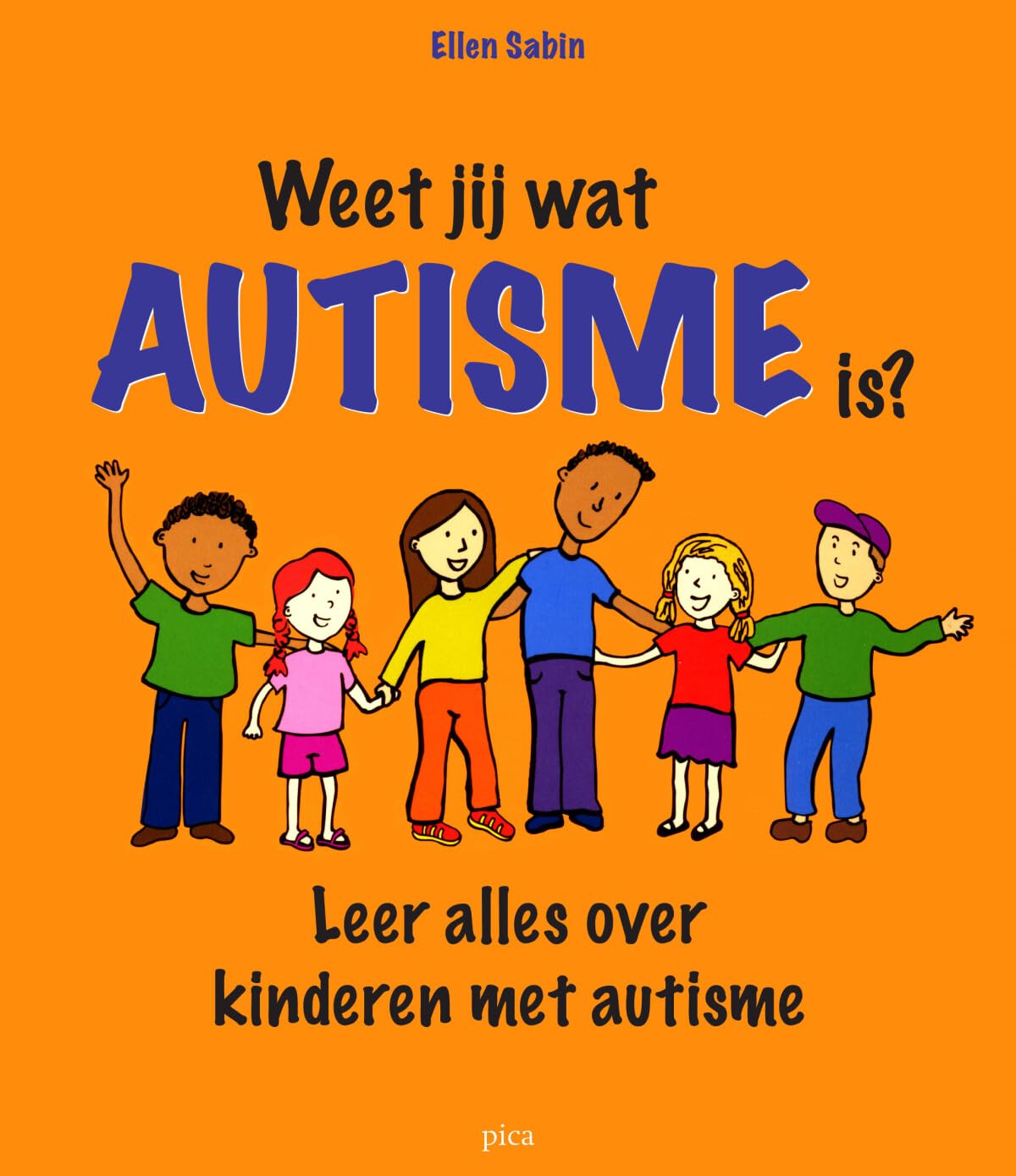 Weet jij wat autisme is?: leer alles over kinderen met autisme Education & Training
