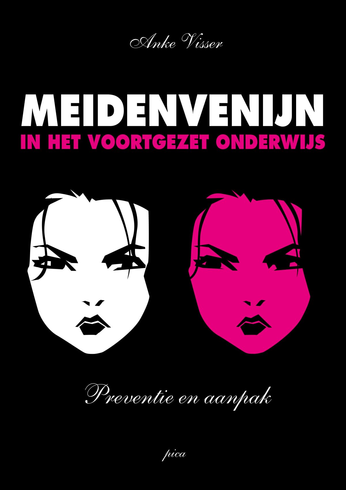 Meidenvenijn in het voortgezet onderwijs: preventie en aanpak book