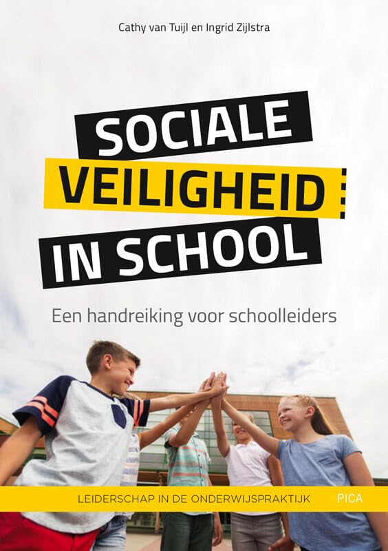 Sociale veiligheid in school: een handreiking voor schoolleiders book