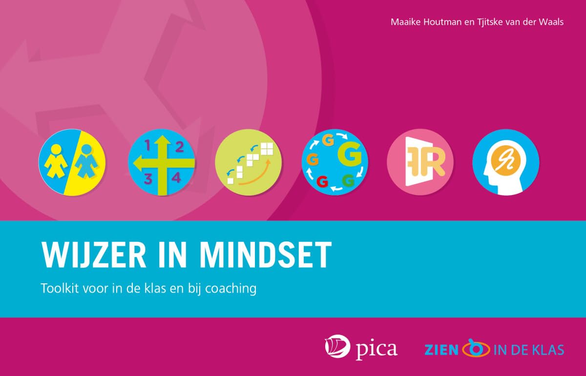 Wijzer in Mindset: Toolkit voor in de klas en bij coaching book