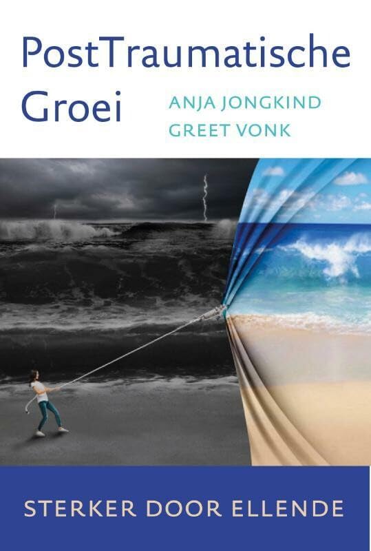PostTraumatische groei: sterker door ellende book