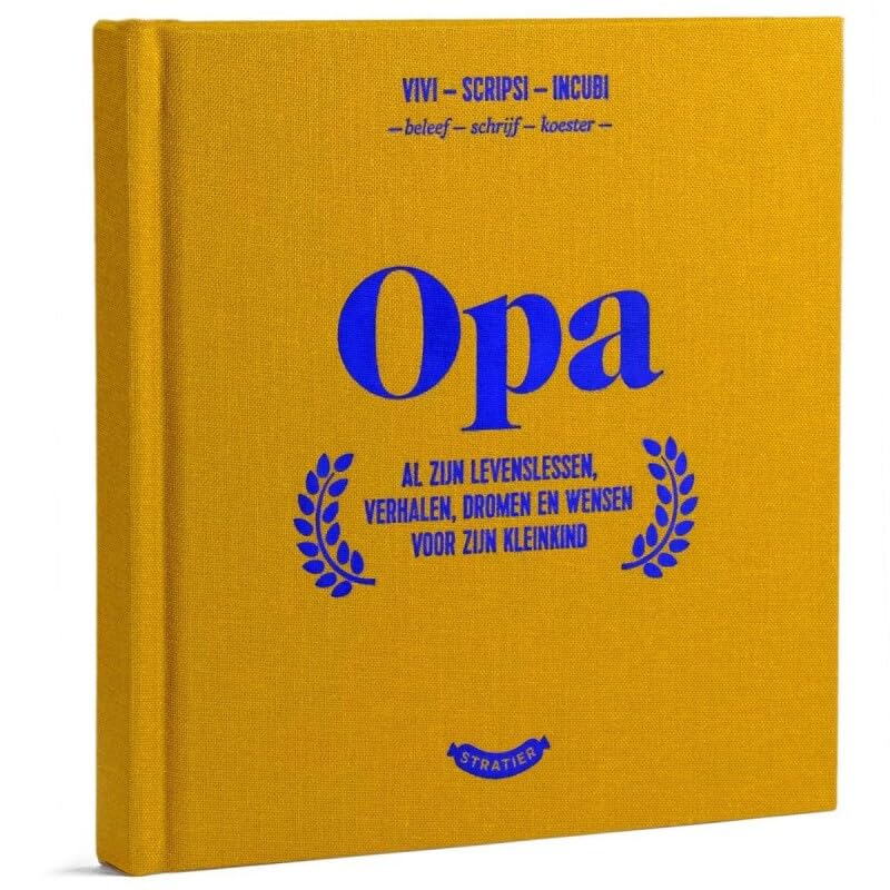 Opa: Al zijn levenslessen, verhalen, dromen en wensen voor zijn kleinkind book