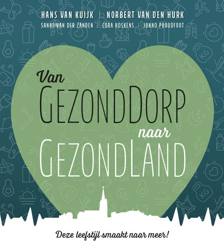 Van GezondDorp naar GezondLand book