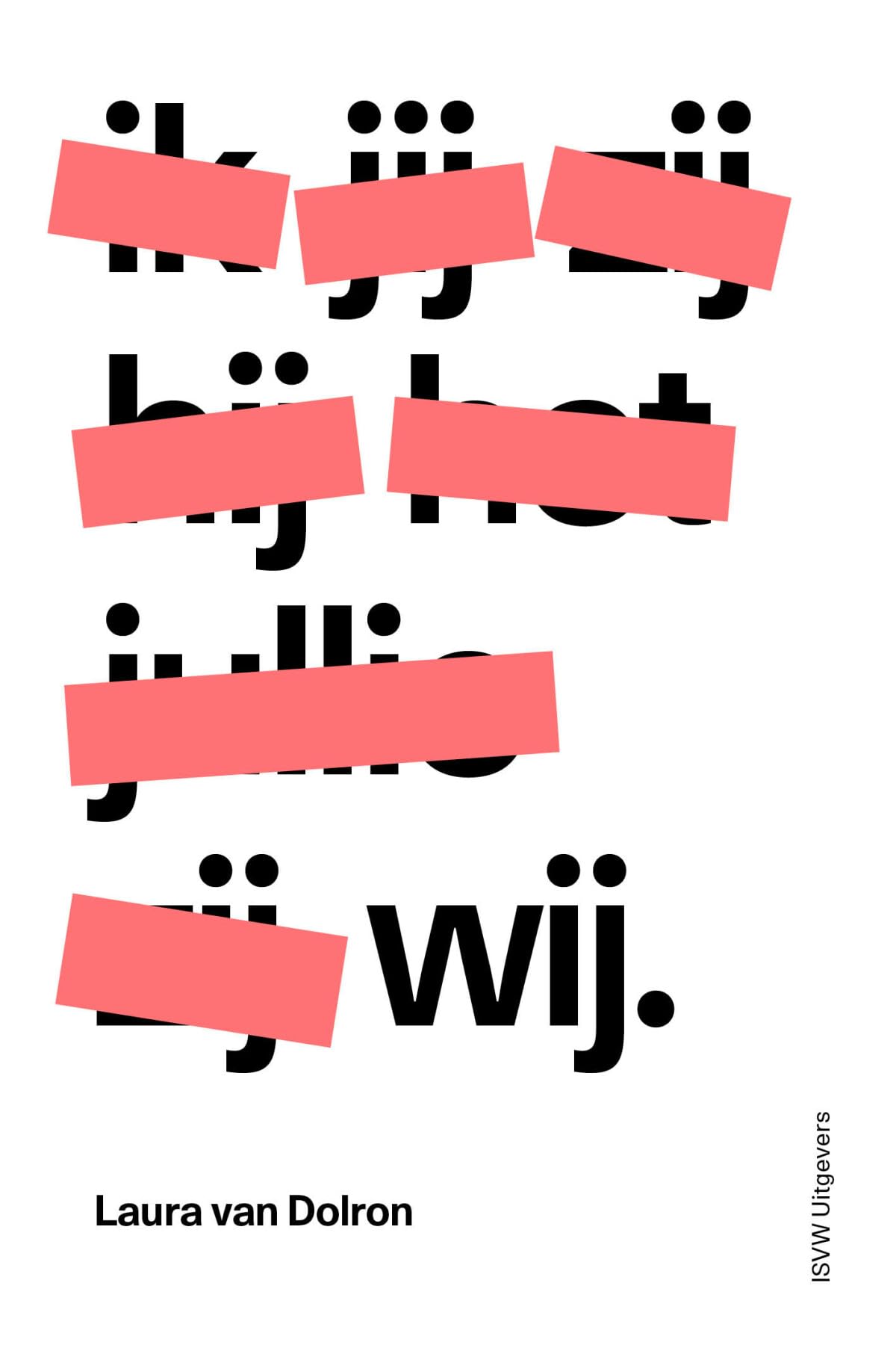 Wij. Philosophy