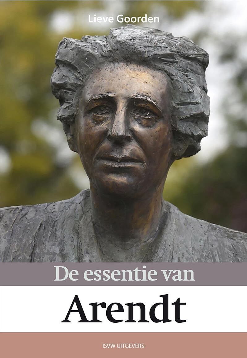 De essentie van Arendt Philosophy