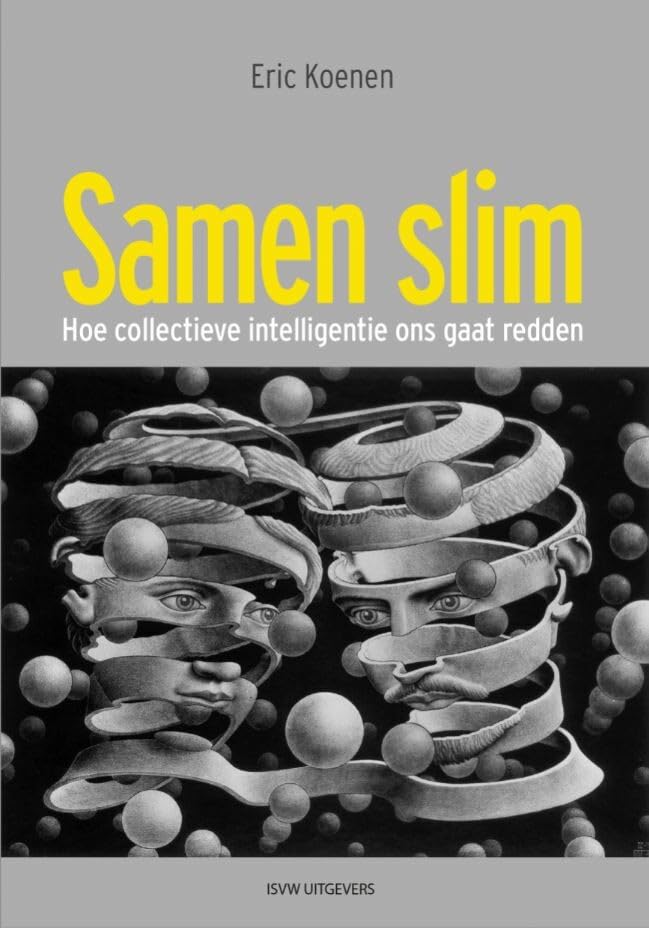 Samen slim: hoe collectieve intelligentie ons gaat redden book