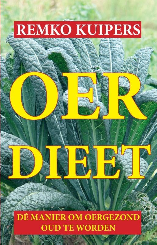 Het oerdieet: Dé manier om oergezond ouder te worden book