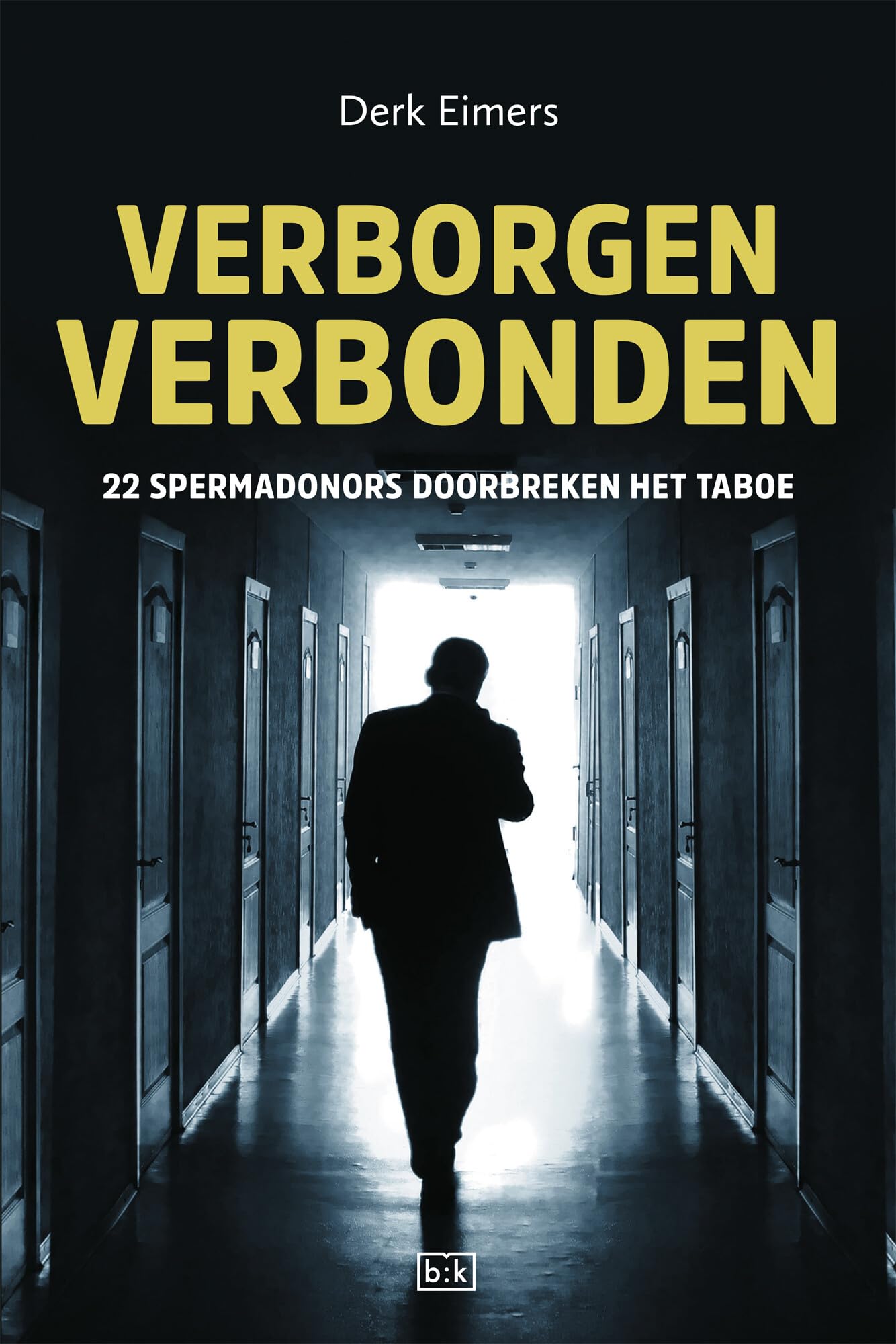 Verborgen Verbonden: 22 spermadonors doorbreken het taboe book