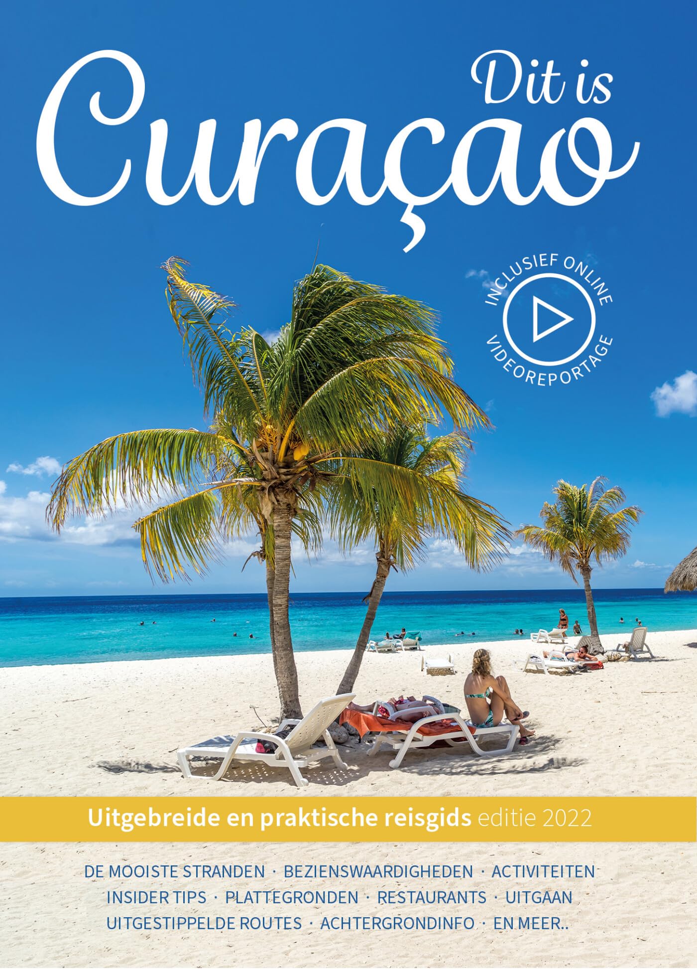 Dit is Curacao: uitgebreide en praktische reisgids Leisure, Home & Garden