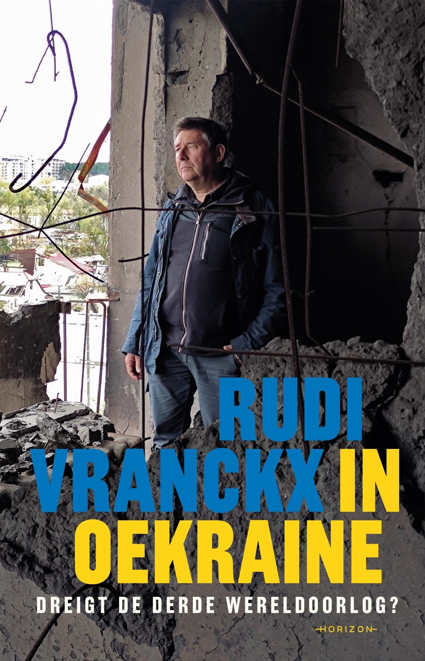In Oekraïne: dreigt de Derde Wereldoorlog? book