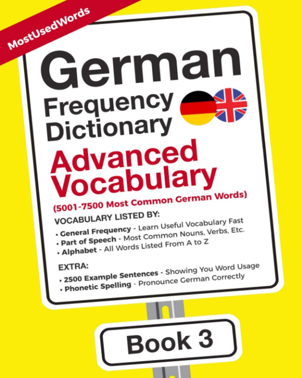 German Frequency Dictionary - Advanced Vocabulary: 5001-7500 Most Common German Words (Learn German with the German Frequency Dictionaries, Band 3) Foreign Languages ​​& Dictionaries