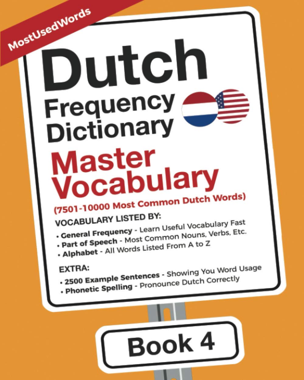 Dutch Frequency Dictionary - Master Vocabulary: 7501-10000 Most Common Dutch Words (Learn Dutch with the Dutch Frequency Dictionaries, Band 4) Foreign Languages ​​& Dictionaries