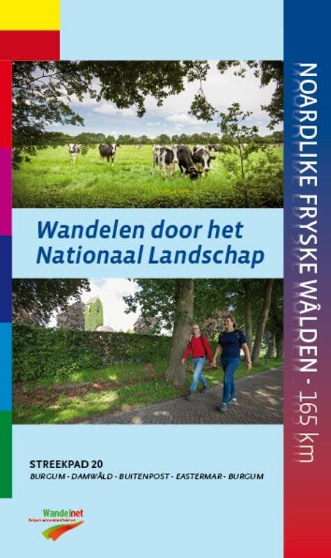 Noardlike Fryske Wâlden: wandelen door het Nationaal Landschap book