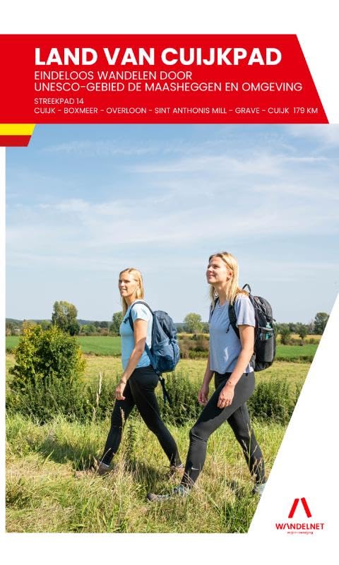 Land van Cuijkpad: Eindeloos wandelen door UNESCO Maasheggen book
