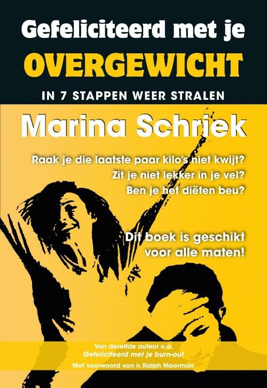 Gefeliciteerd met je overgewicht!: in 7 stappen weer stralen book