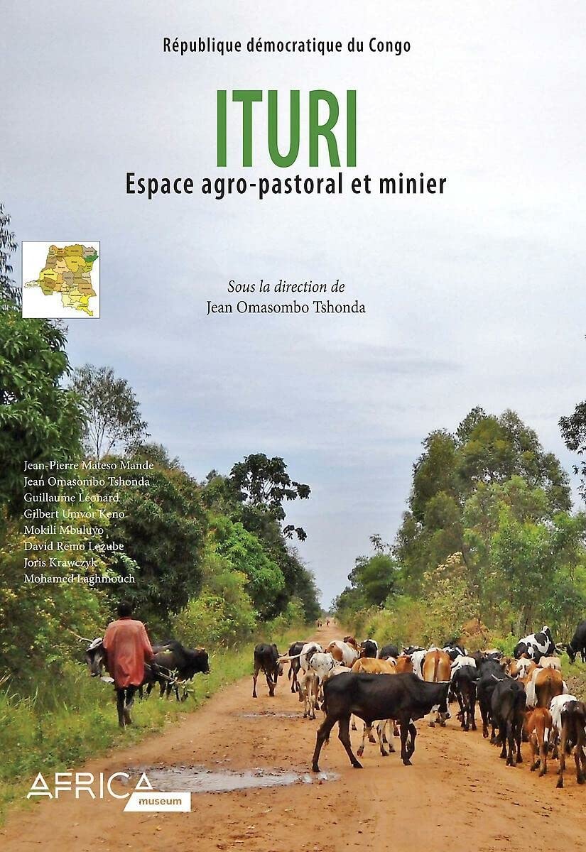 Ituri: Espace Agro-Pastoral et Minier Reference Books