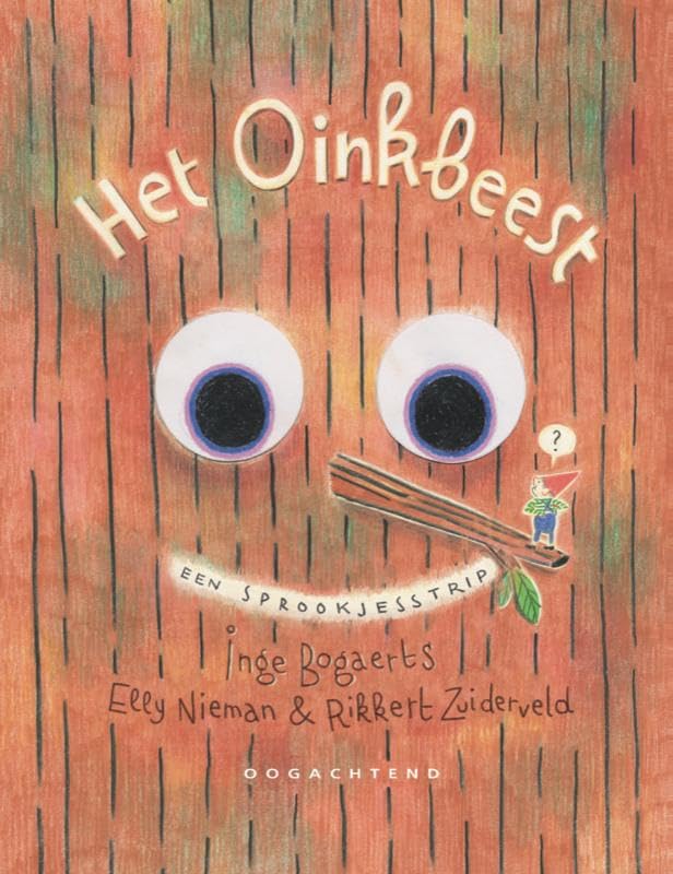 Het Oinkbeest: een sprookjesstrip book