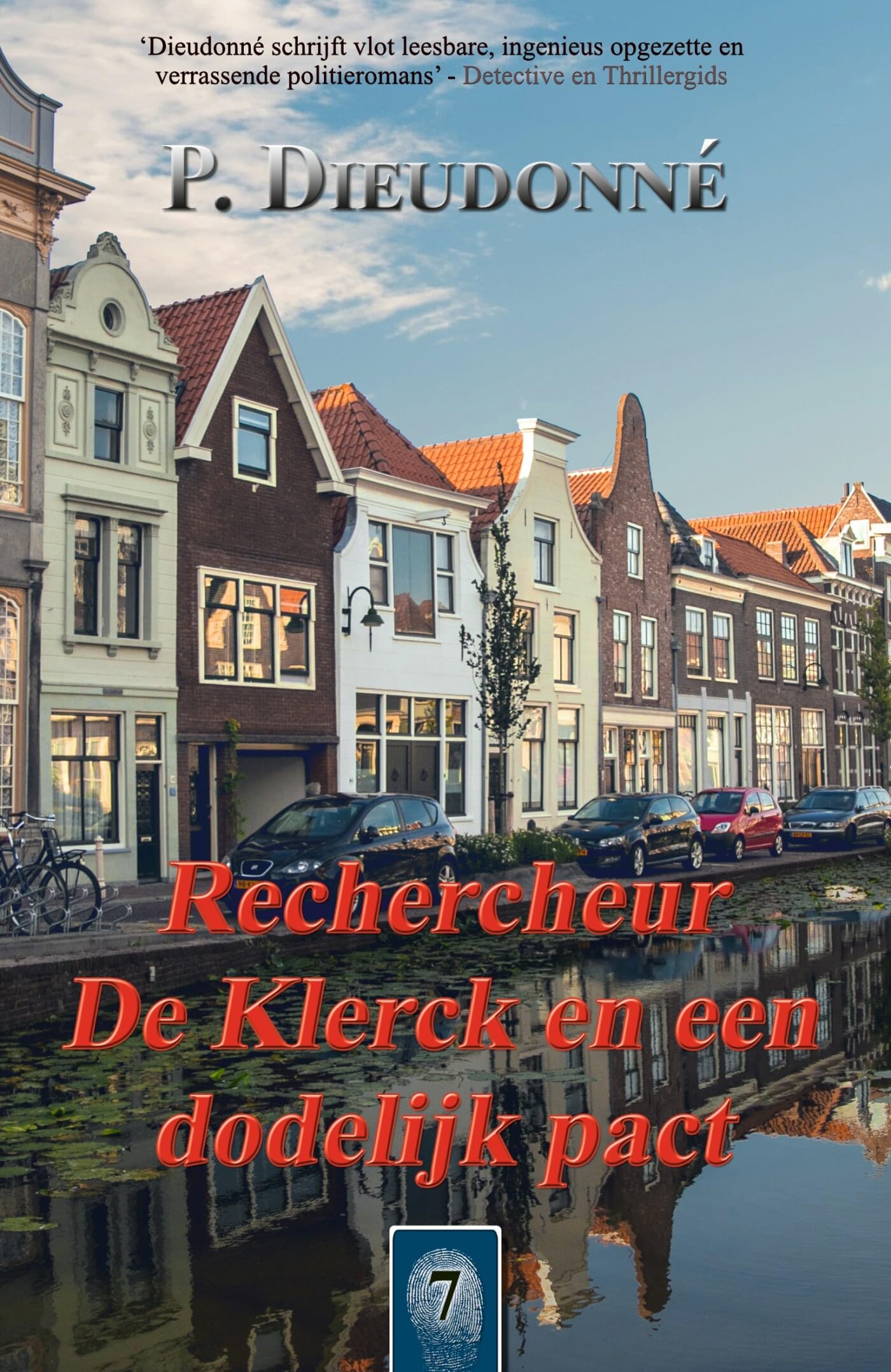 Rechercheur De Klerck en een dodelijk pact (De Klerck, 7) book