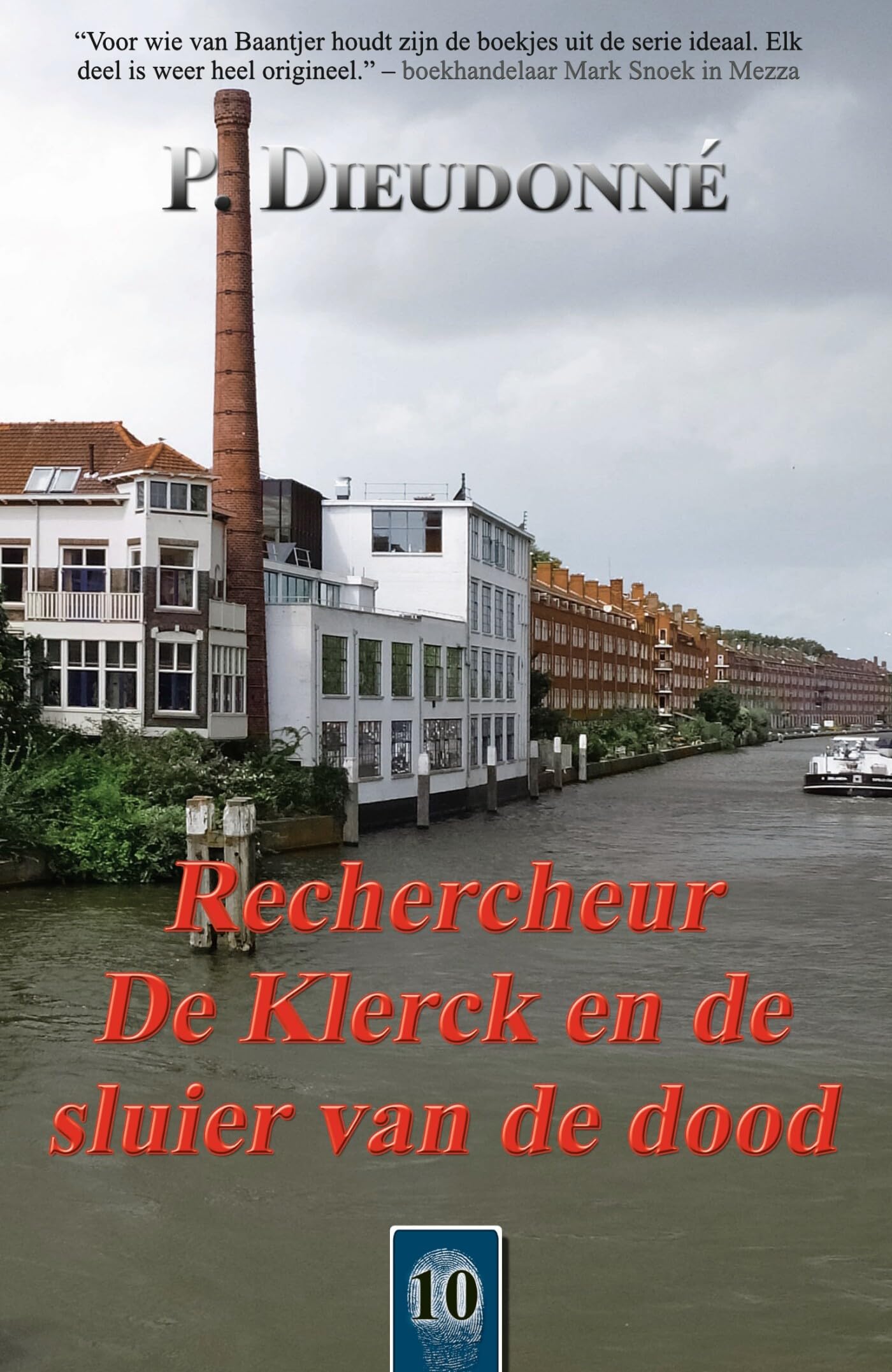 Rechercheur De Klerck en de sluier van de dood book