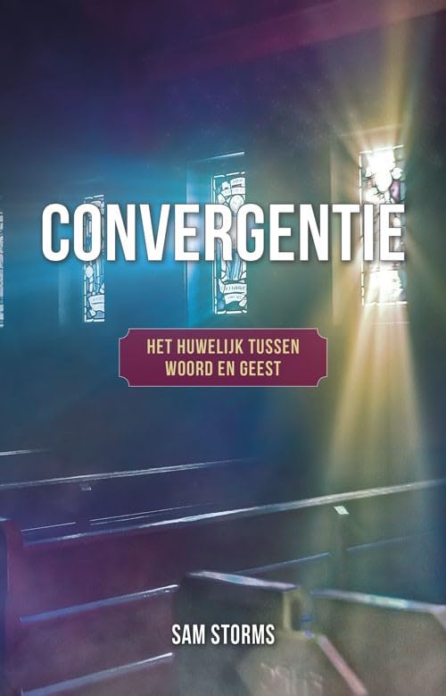 Convergentie: Het huwelijk tussen Woord en Geest book