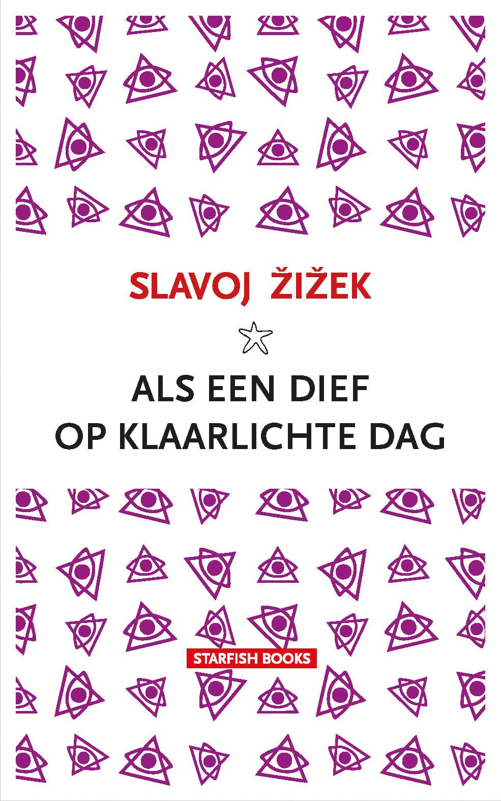 Als een dief op klaarlichte dag book