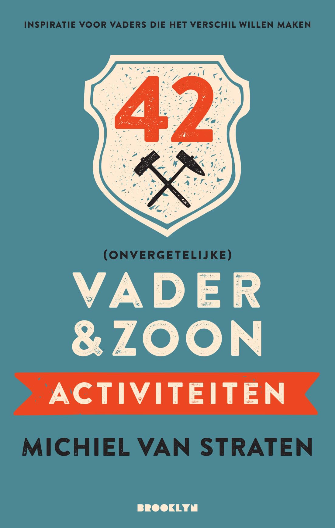 42 (onvergetelijke) vader & zoon activiteiten: inspiratie voor vaders die het verschil willen maken Parents & Children