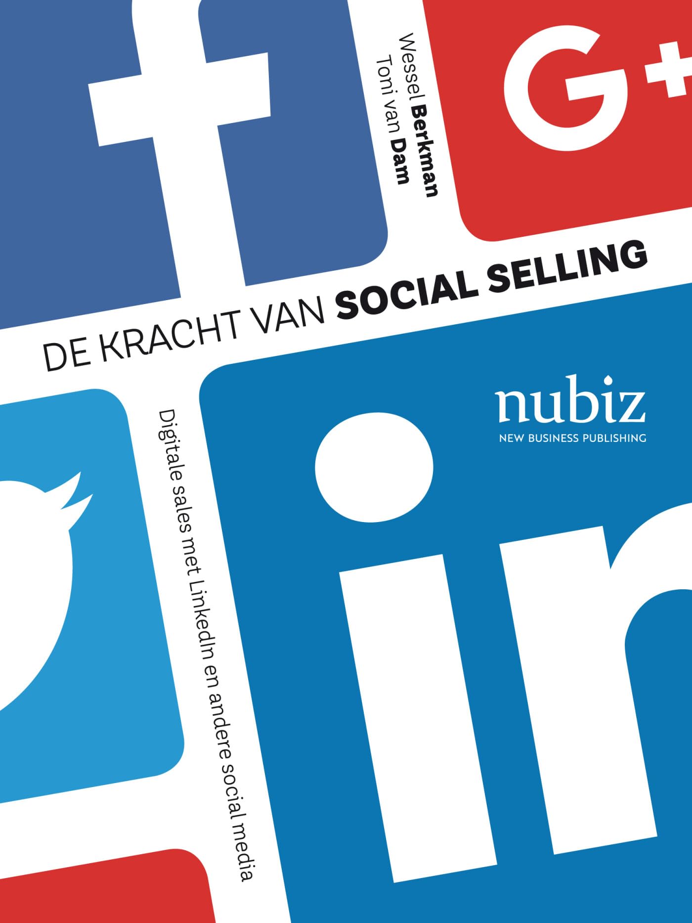 De kracht van social selling: digitale sales met LinkedIn en andere social media book