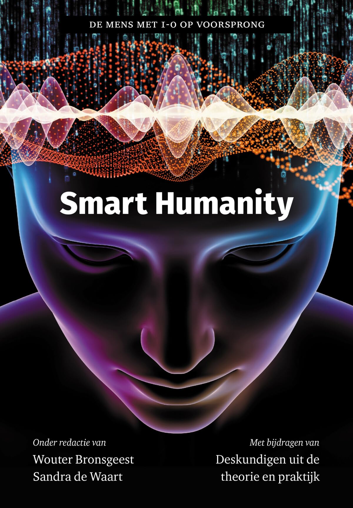 Smart Humanity: de mens met I-0 op voorsprong book