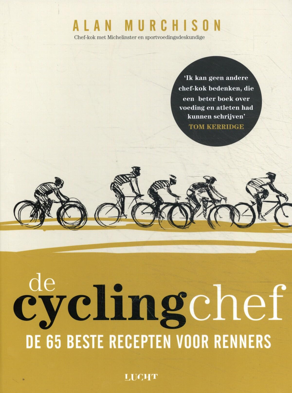 De cycling chef: de 65 beste recepten voor renners book