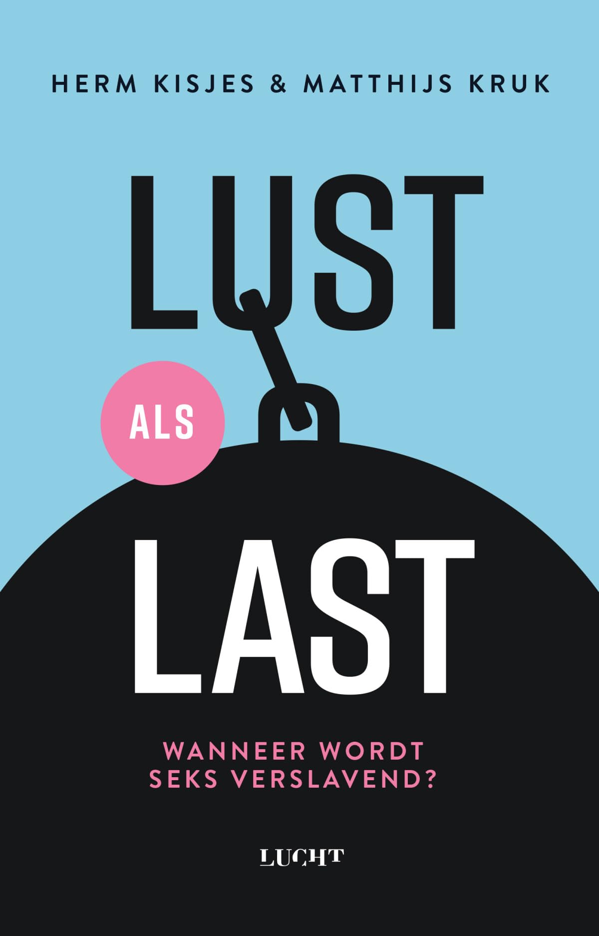 Lust als last: wanneer wordt seks verslavend? Books