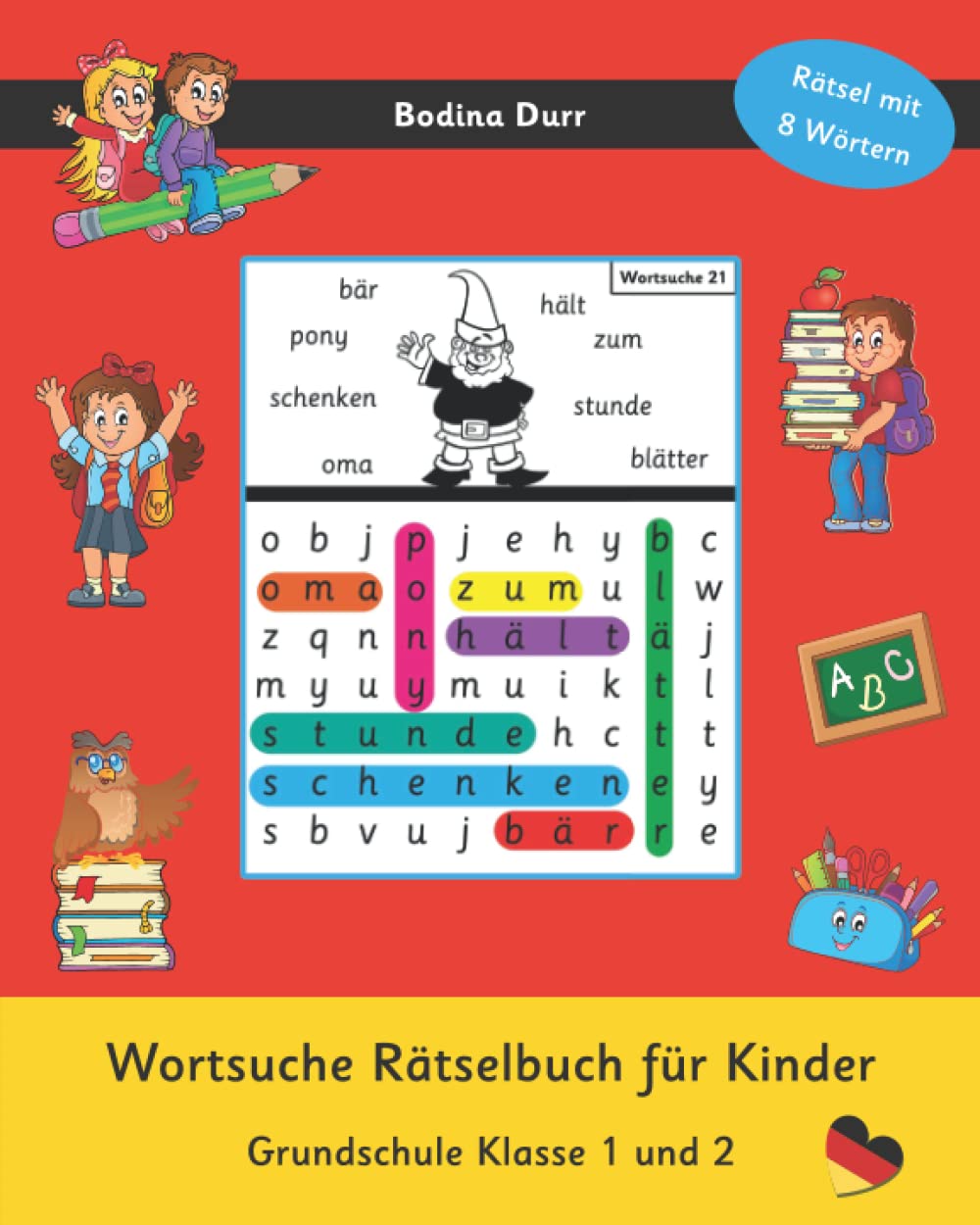 Wortsuche Rätselbuch für Kinder Grundschule Klasse 1 und 2: Rätsel mit 8 Wörtern Wortsuche Rätselbuch (Wortsuche Grundschule, Band 2) Professional & Reference Books
