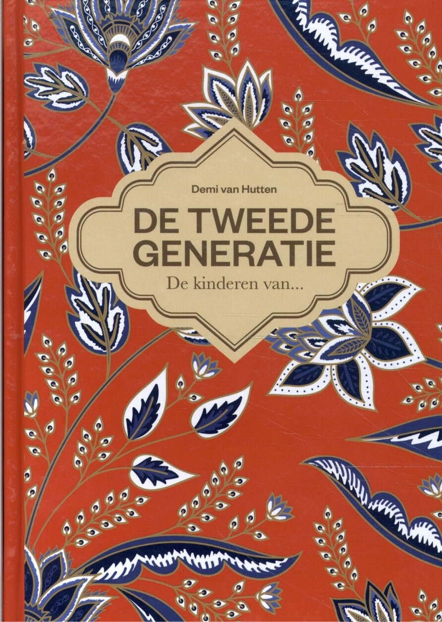 De Tweede Generatie: De kinderen van.... book