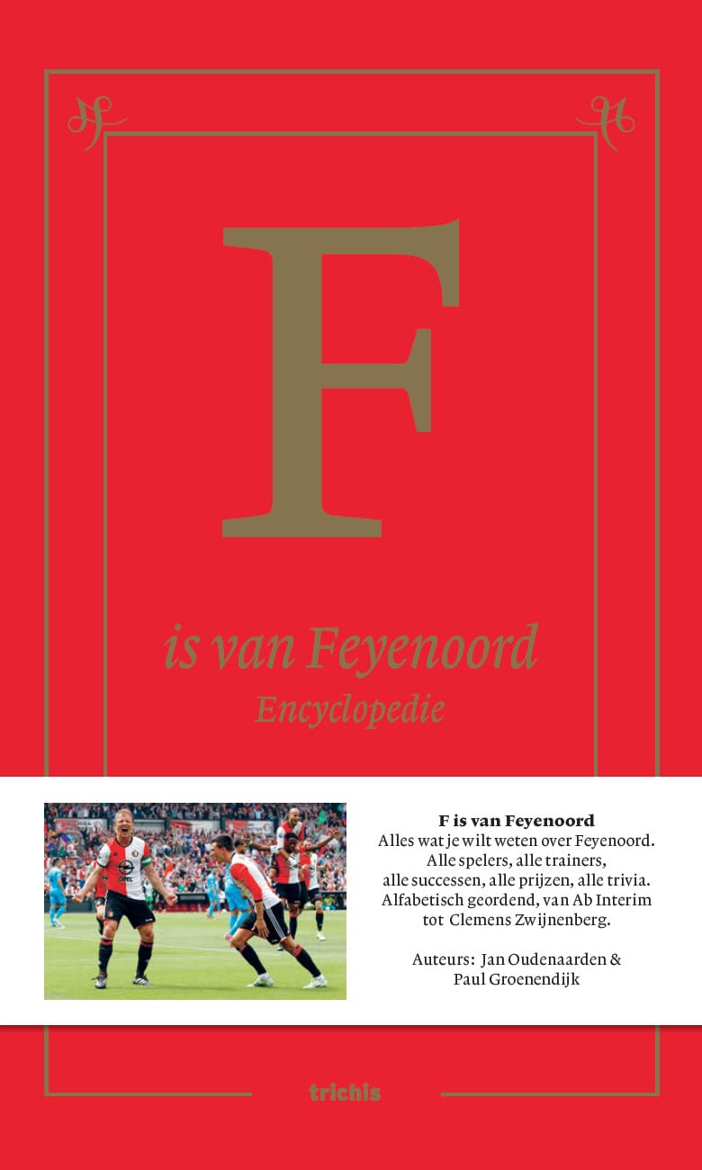 F is van Feyenoord: Encyclopedie book