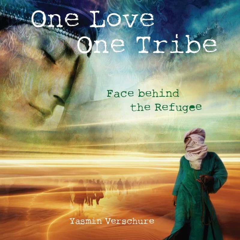 One Love - One Tribe: Face behind the Refugee book