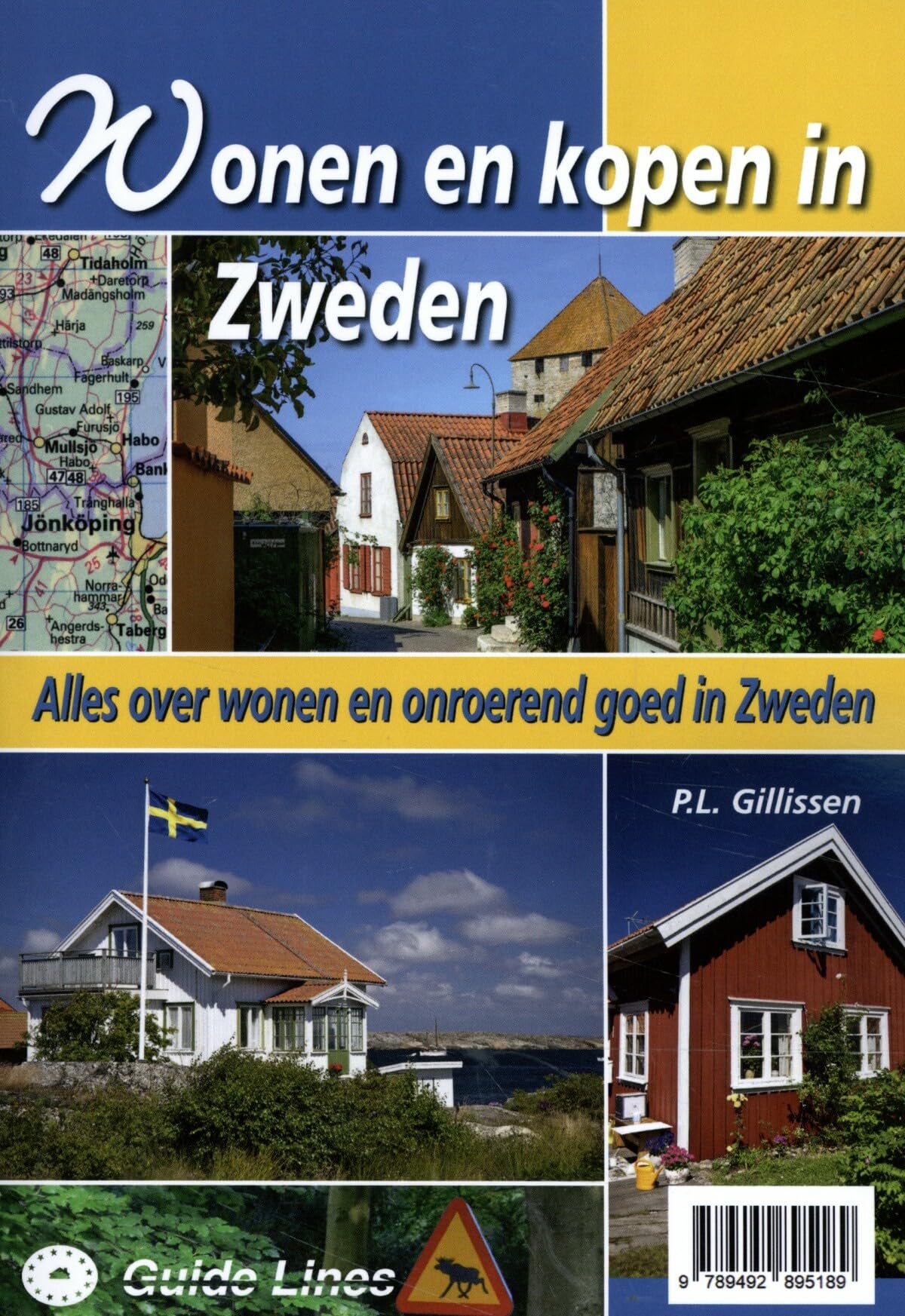 Wonen en kopen in Zweden: alles over wonen en onroerend goed in Zweden book