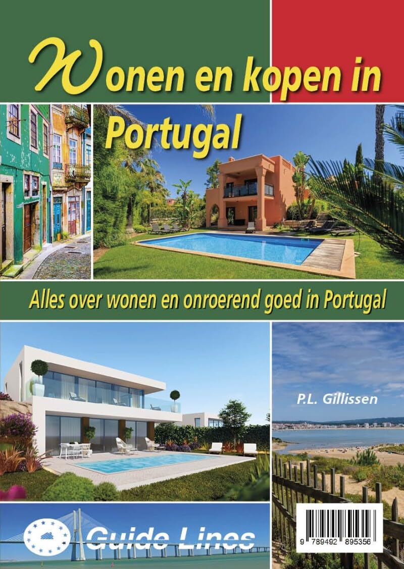 Wonen en kopen in Portugal: alles over wonen en onroerend goed in Portugal book