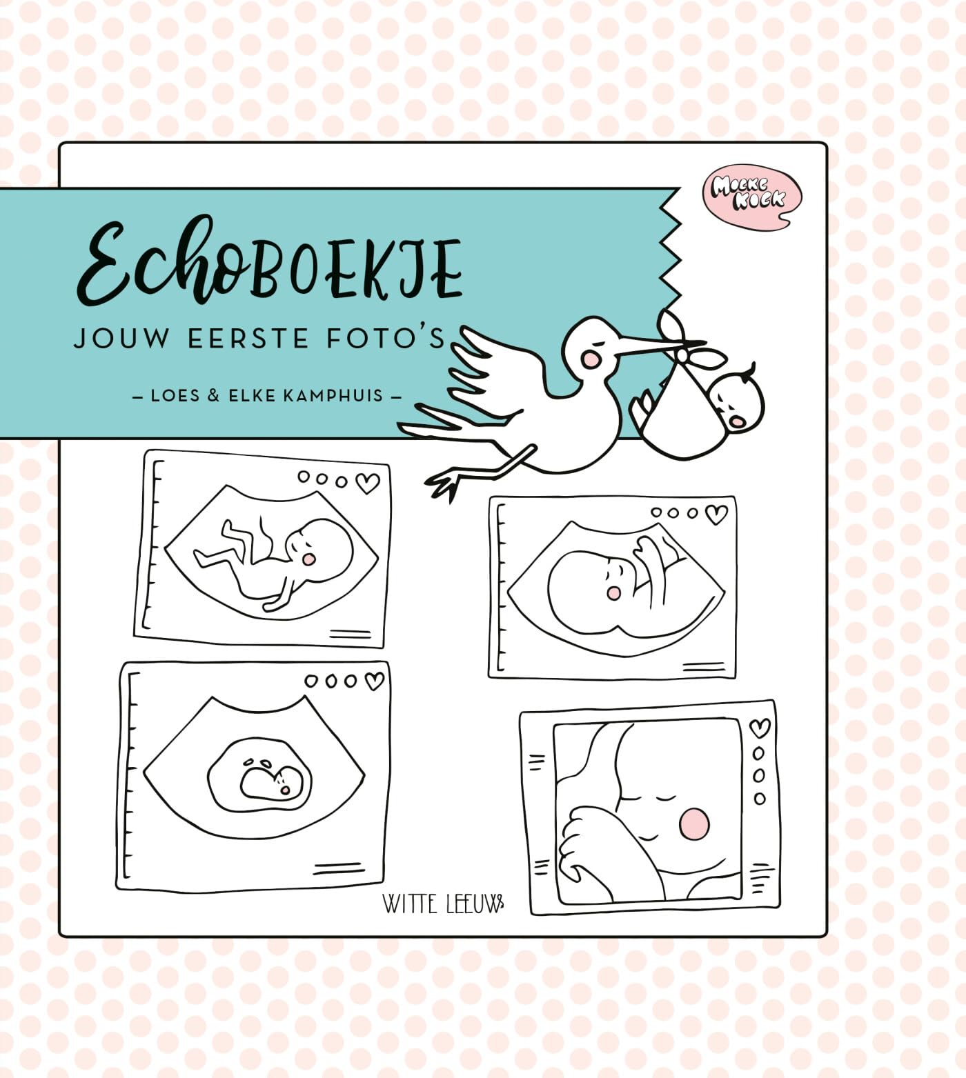 Echoboekje: Jouw eerste foto's book
