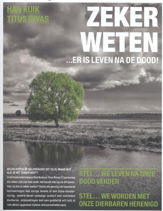Zeker weten: ...er is leven na de dood! book
