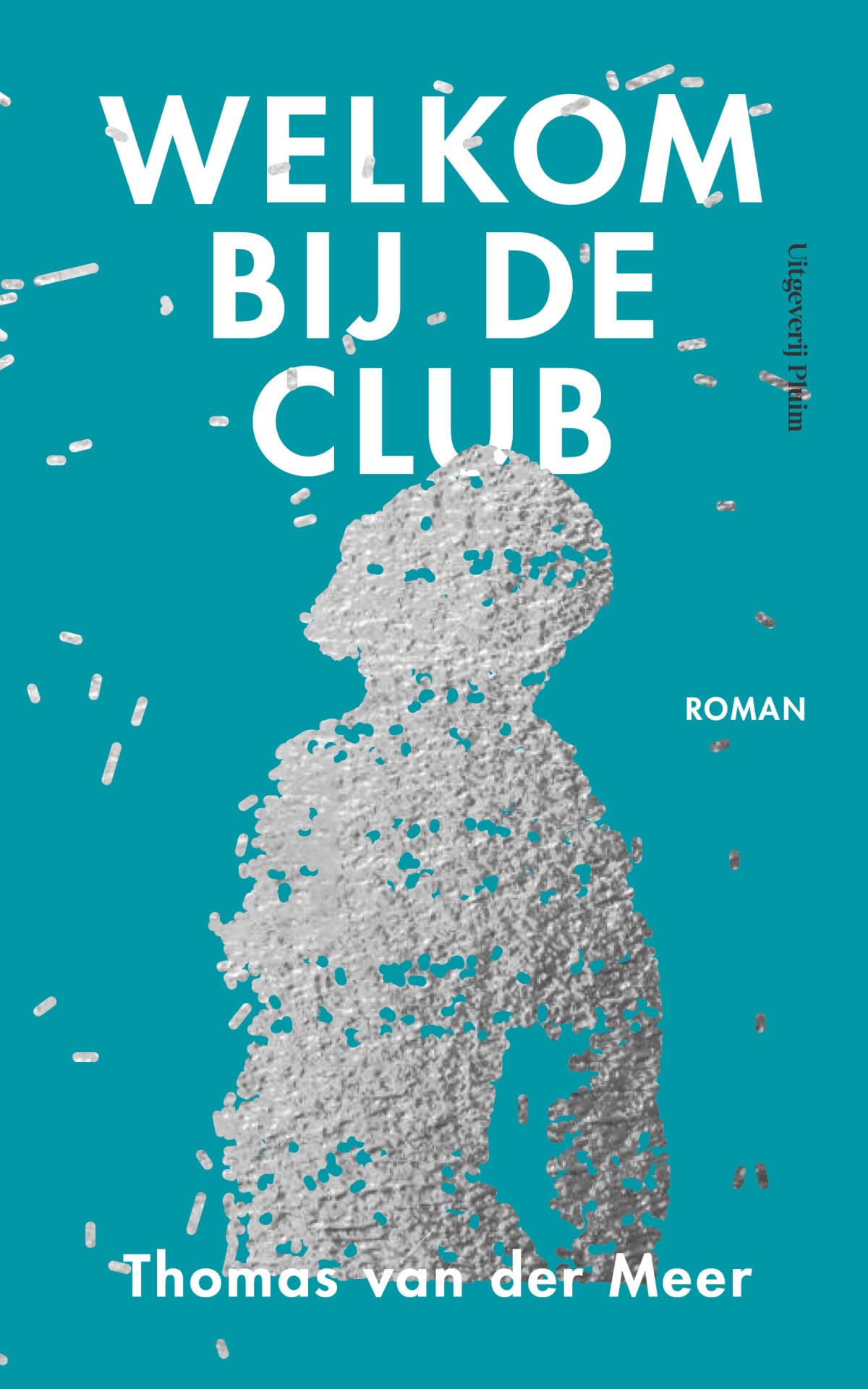 Welkom bij de club: roman book