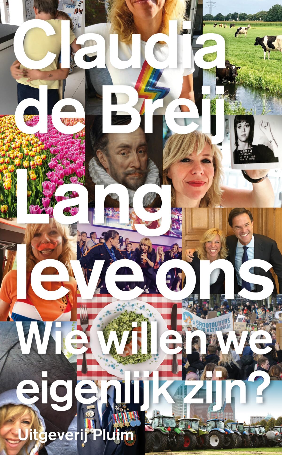 Lang leve ons: wie willen we eigenlijk zijn? Contemporary literature