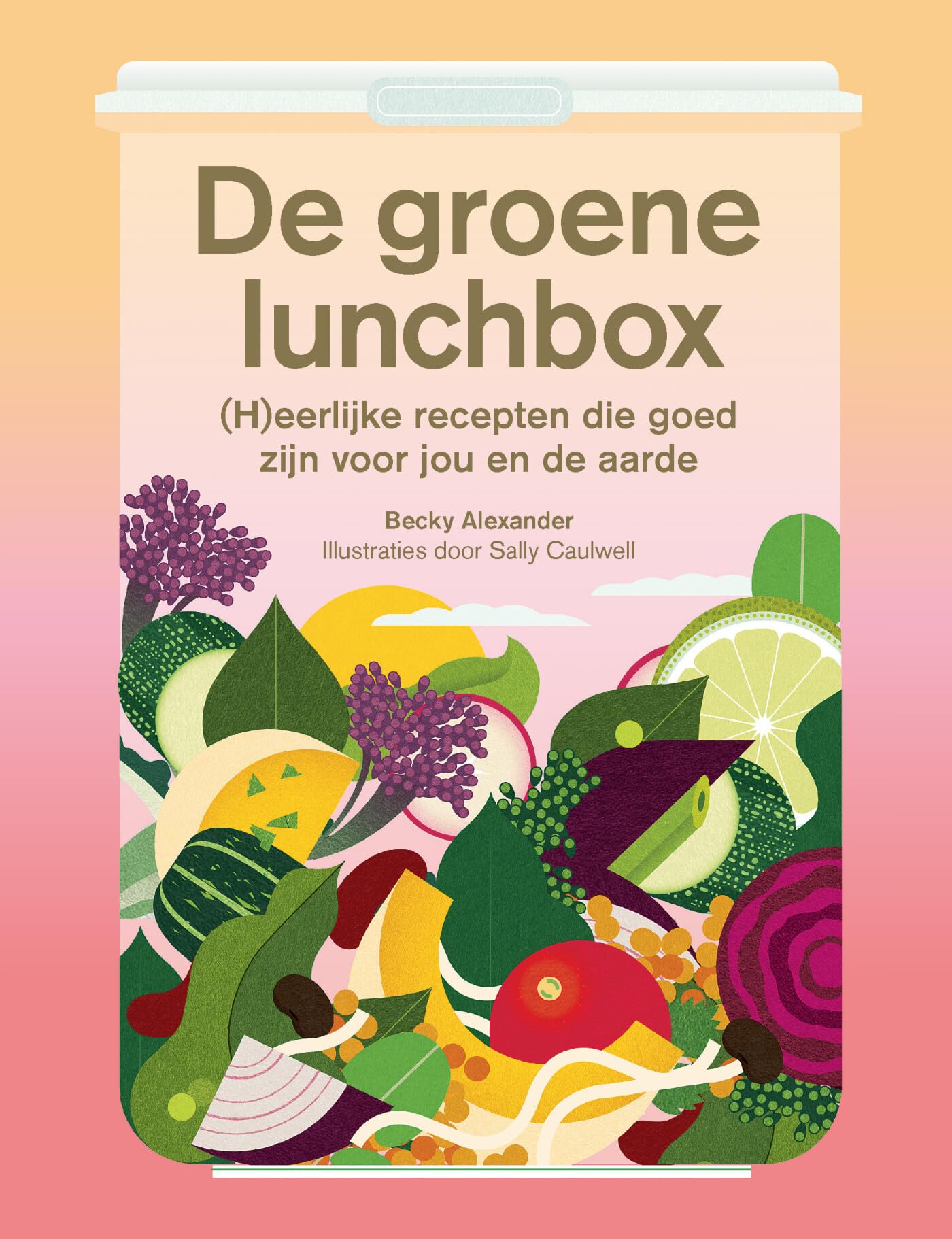 De groene lunchbox: (h)eerlijke recepten die goed zijn voor jou en de aarde book