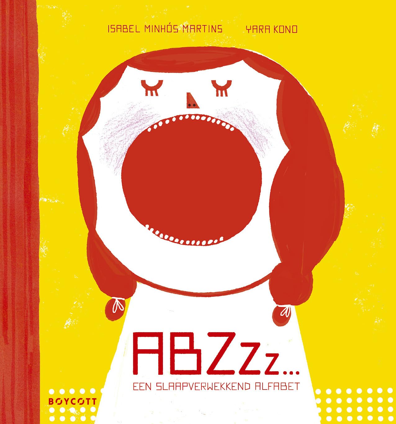 ABZzz...: een slaapverwekkend alfabet book