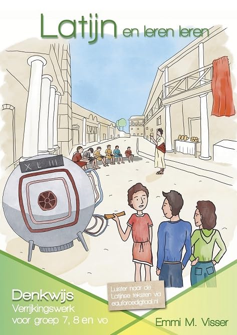 Latijn en leren leren: Verrijkingswerk voor groep 7-8 en vo book