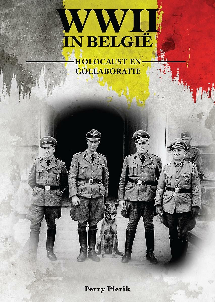 Holocaust en collaboratie (WWII in België) Social Sciences