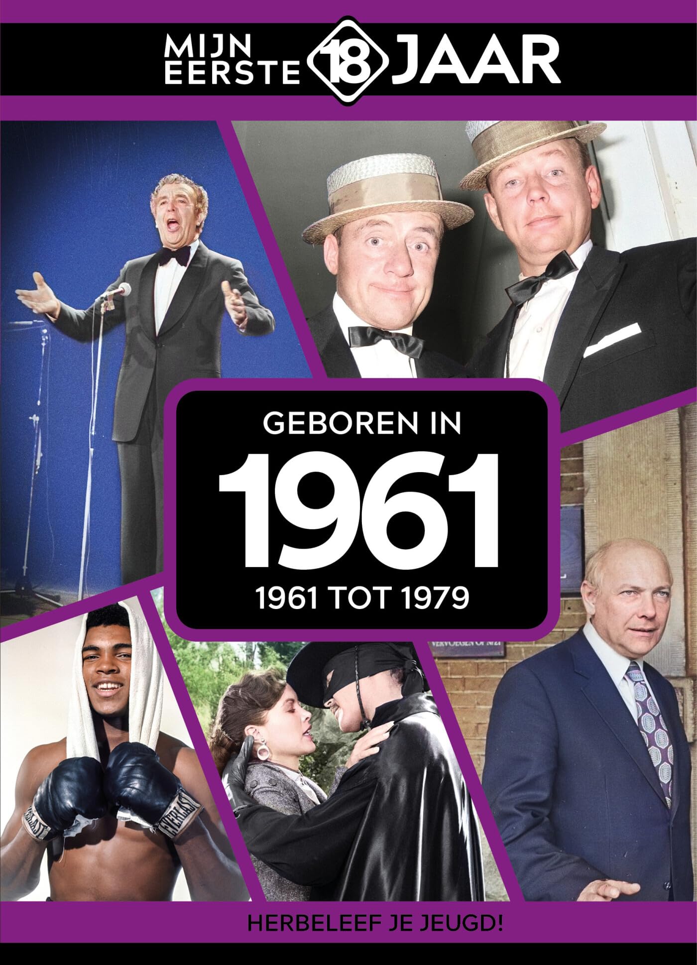 Geboren in 1961: 1961 tot 1979 book