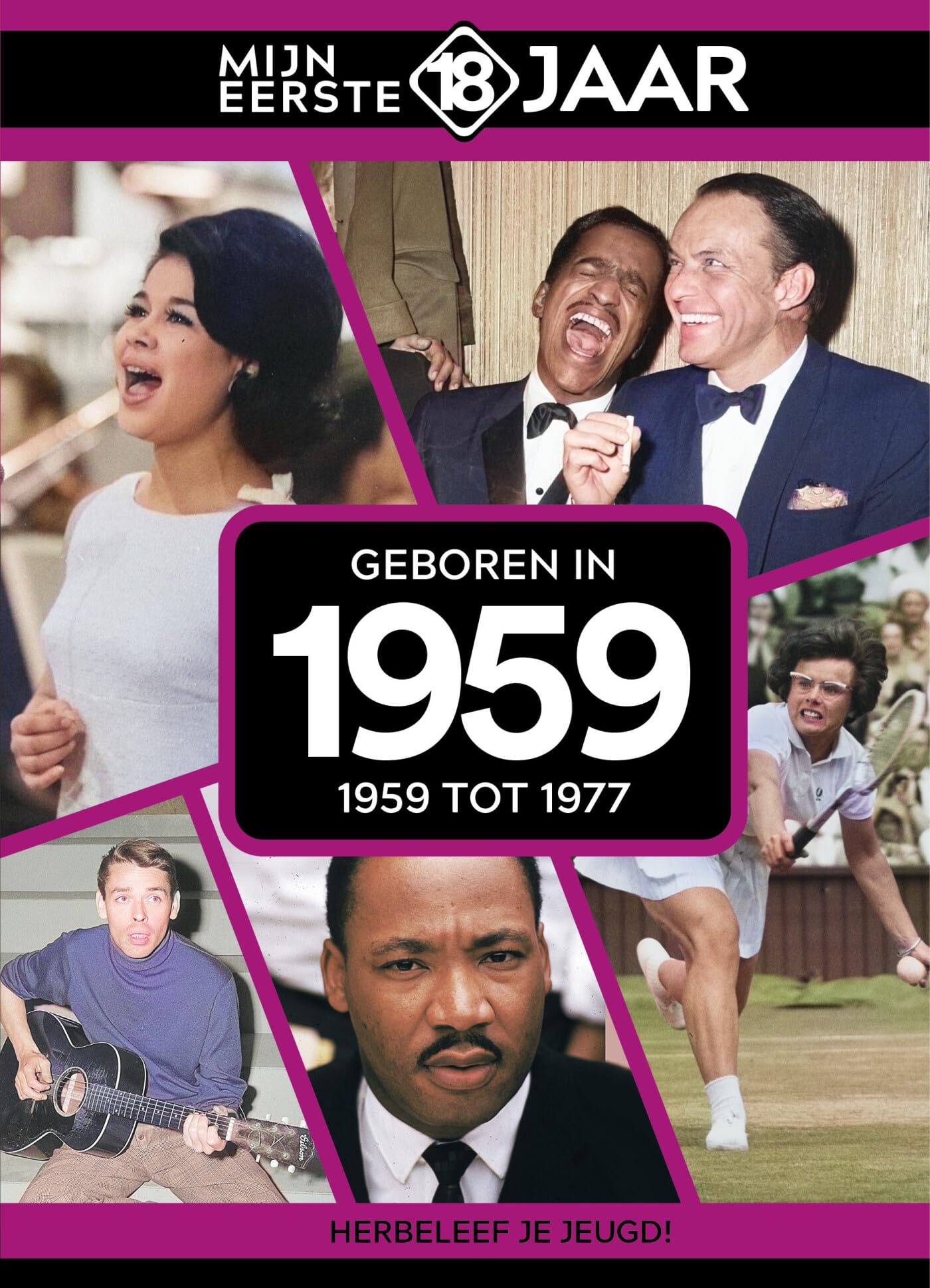 Mijn eerste 18 jaar 1959: Geboren 1959 book
